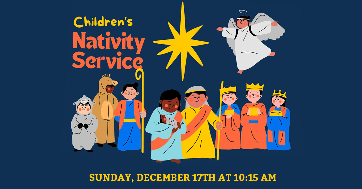 Christmas Pageant – December 17th, 2023 at 10:15 AM