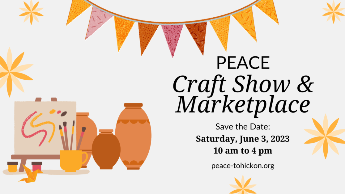 Peace Craft Show & Marketplace – June 3, 2023