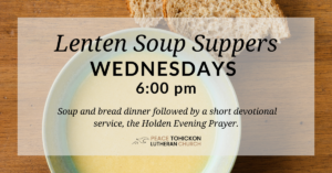 Peace Tohickon - Lenten Soup Suppers