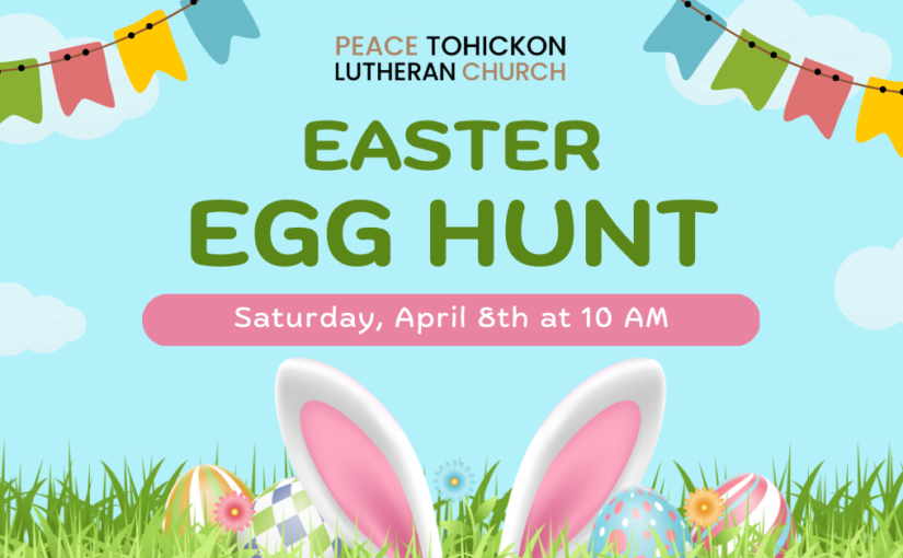 Easter Egg Hunt – April 8, 2023