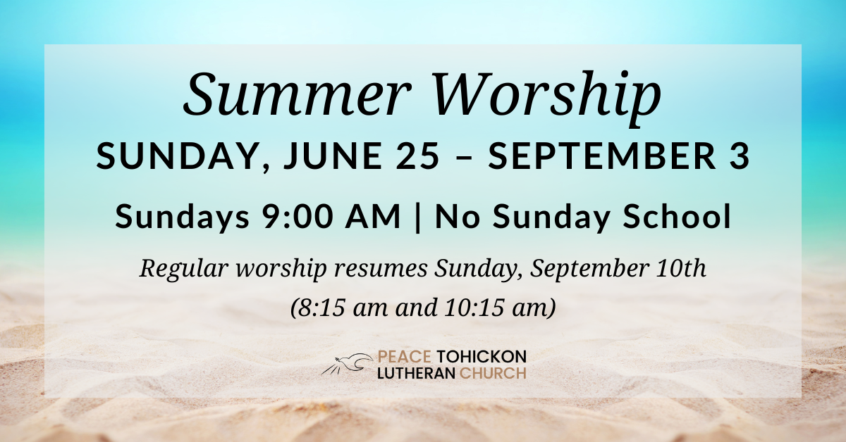 Peace Summer Worship Times