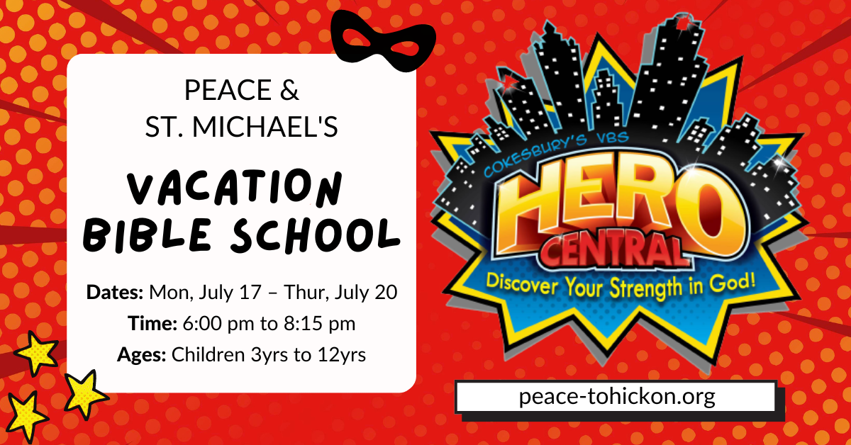 Vacation Bible School – July 17 to July 20, 2023