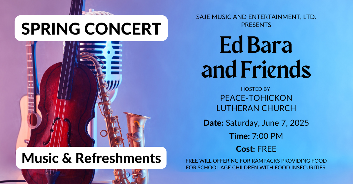 Spring Concert: Ed Bara & Friends  – June 7, 2025