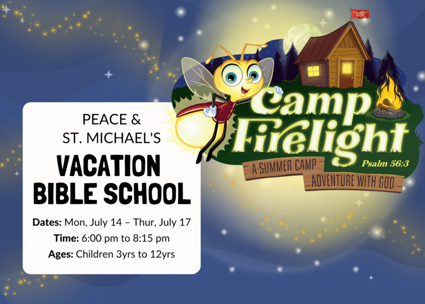 Vacation Bible School – July 14th to July 17th, 2025