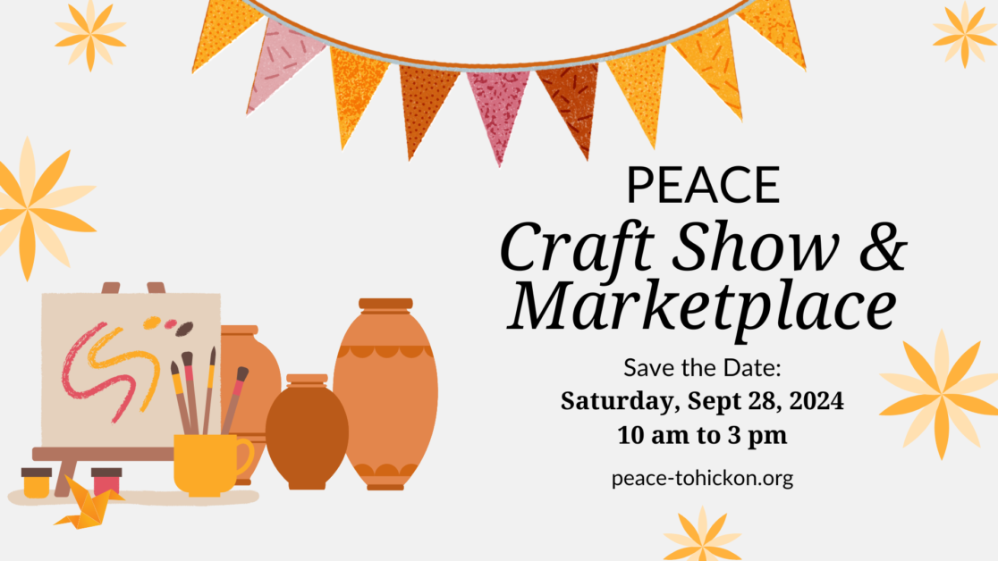 Peace Craft Show & Marketplace – September 28, 2024
