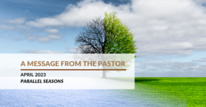 Message from the Pastor - April